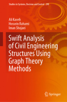 Swift Analysis of Civil Engineering Structures Using Graph Theory Methods