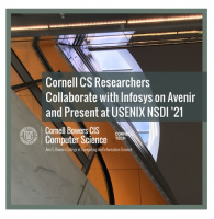 Cornell CS Researchers Collaborate with Infosys on Avenir and Present at USENIX NSDI ’21